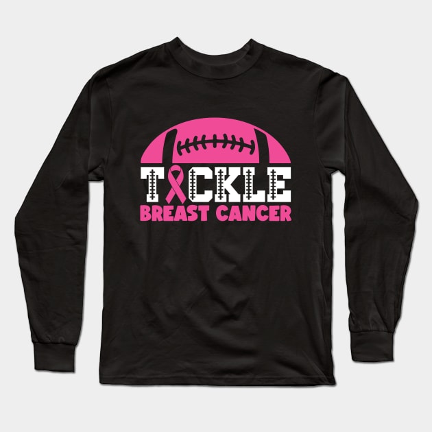 Tackle Breast Cancer Football Sport Awareness Support Pink Ribbon Long Sleeve T-Shirt by Color Me Happy 123